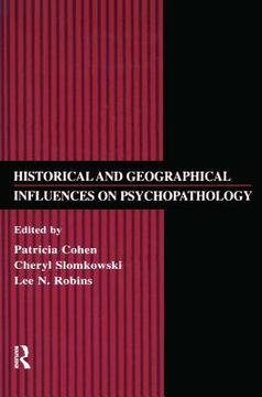 portada historical and geographical influences on psychopathology (en Inglés)
