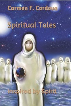 portada Spiritual Tales: Inspired by Spirit (in English)