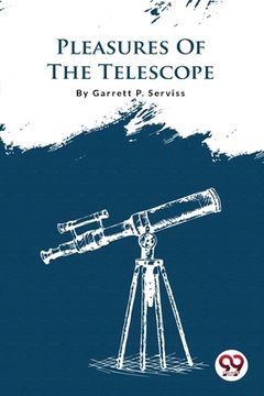 portada Pleasures Of The Telescope (en Inglés)