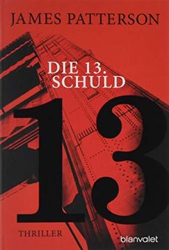 portada Die 13. Schuld: Thriller (Women's Murder Club, Band 13) (en Alemán)