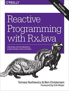 portada Reactive Programming with RxJava: Creating Asynchronous, Event-Based Applications (in English)