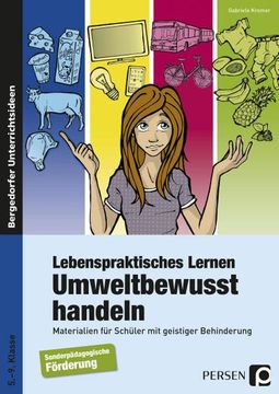 portada Lebenspraktisches Lernen: Umweltbewusst Handeln (en Alemán)