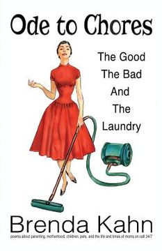 portada Ode to Chores: The Good, The Bad, and The Laundry (in English)