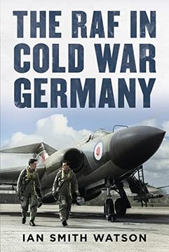 portada The RAF in Cold War Germany (en Inglés)