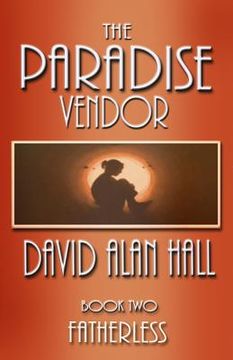 portada The Paradise Vendor - Book Two: Fatherless (in English)
