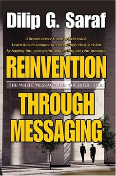 portada Reinvention Through Messaging: The Write Message for the Right Job! (en Inglés)