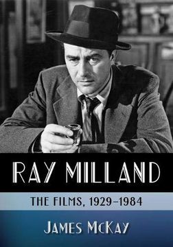 portada Ray Milland: The Films, 1929-1984 (en Inglés)