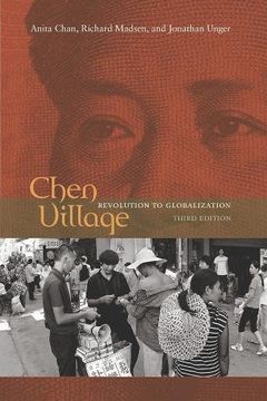 portada Chen Village: Revolution to Globalization (in English)