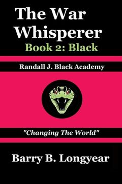 portada The War Whisperer: Book 2: Black (en Inglés)