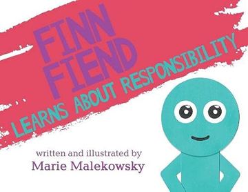 portada Finn Fiend Learns About Responsibility (en Inglés)