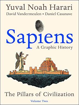 portada Sapiens a Graphic History 2: The Pillars of Civilization (2) (en Inglés)