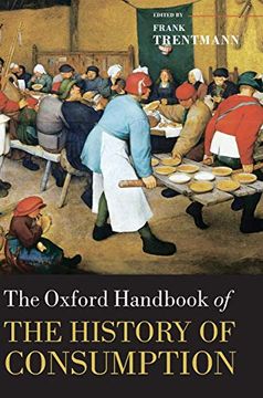 portada The Oxford Handbook of the History of Consumption (en Inglés)