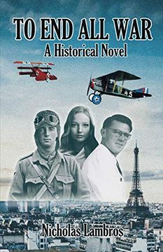 portada To end all War: A Historical Novel (en Inglés)