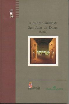 portada Iglesia y Claustro de san Juan de Duero (Soria)