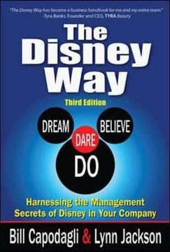 portada The Disney Way:Harnessing the Management Secrets of Disney in Your Company, Third Edition (Business Books) (en Inglés)