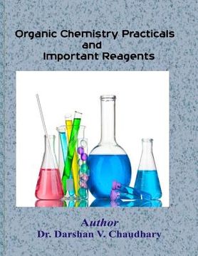 portada Organic Chemistry Practicals and Important Reagents (en Inglés)