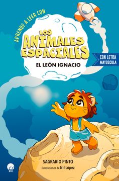 portada Los Animales Espaciales: El Leon Ignacio