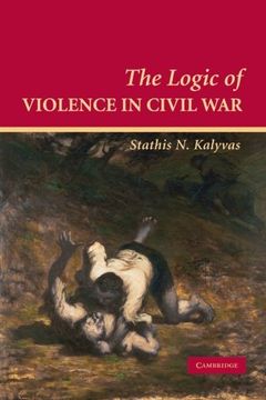 portada The Logic of Violence in Civil war (en Inglés)
