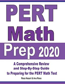 portada Pert Math Prep 2020: A Comprehensive Review and Step-By-Step Guide to Preparing for the Pert Math Test (en Inglés)