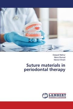 portada Suture materials in periodontal therapy (en Inglés)