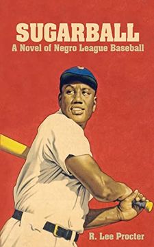 portada Sugarball: A Novel of Negro League Baseball 