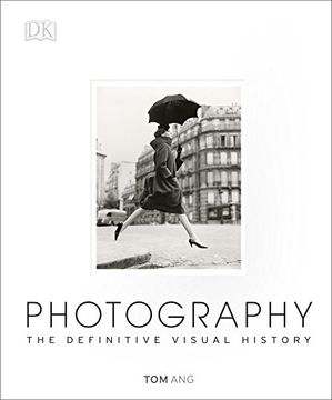 portada Photography: The Definitive Visual History 