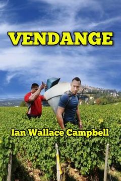 portada Vendange: Tales from the Grapevine (en Inglés)