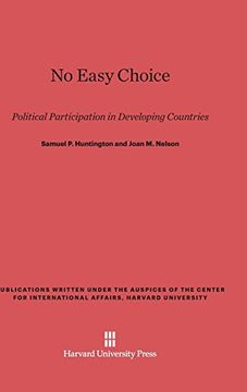 portada No Easy Choice (Publications Written Under the Auspices of the Center for in) (in English)