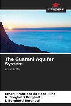 portada The Guarani Aquifer System (en Inglés)