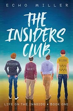 portada The Insiders Club (Life on the Innside) (en Inglés)