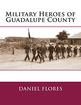 portada Military Heroes of Guadalupe County