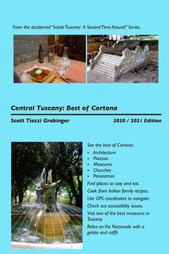 portada Central Tuscany: The Best of Cortona (en Inglés)