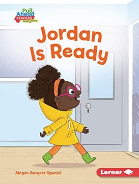 portada Jordan is Ready (Helpful Habits (Pull Ahead Readers People Smarts -- Fiction)) (en Inglés)