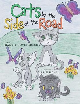 portada Cats by the Side of the Road (en Inglés)