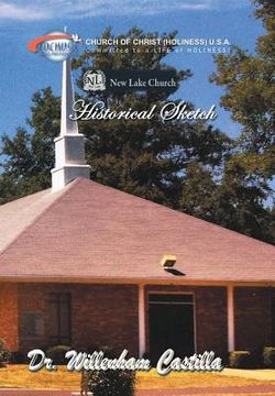 portada New Lake Church Historical Sketch (en Inglés)