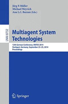 portada Multiagent System Technologies: 12Th German Conference, Mates 2014, Stuttgart, Germany, September 23-25, 2014, Proceedings (Lecture Notes in Computer Science) 