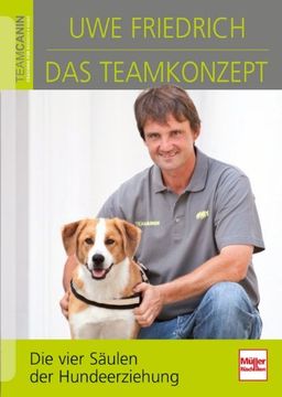portada Das Teamkonzept: Die vier Säulen der Hundeerziehung (en Alemán)