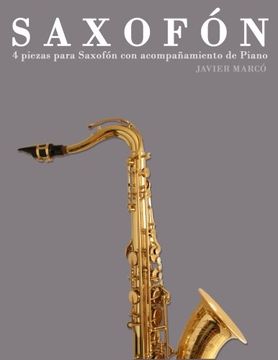 portada Saxofón: 4 Piezas Para Saxofón con Acompañamiento de Piano