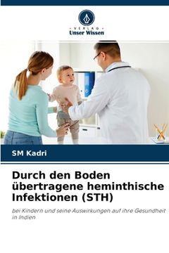 portada Durch den Boden übertragene heminthische Infektionen (STH) (in German)