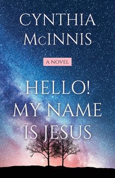portada Hello! My Name is Jesus: A Novel 