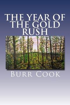 portada The Year of the Gold Rush: A Book of Short Stories (in English)