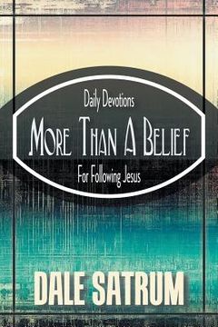portada More Than a Belief: Daily Devotions for Following Jesus