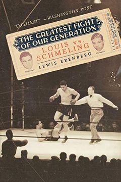 portada The Greatest Fight of our Generation: Louis vs. Schmeling (in English)