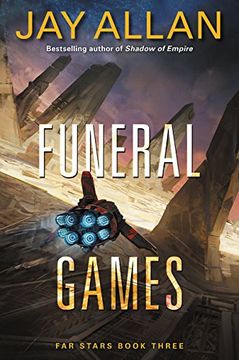 portada Funeral Games: Far Stars Book Three (Far Star Trilogy) (in English)