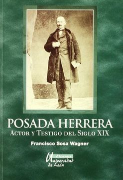 portada Posada Herrera actor y testigo delsiglo XIX