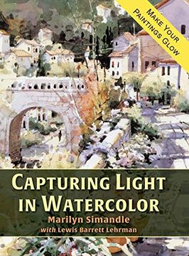portada Capturing Light in Watercolor (en Inglés)