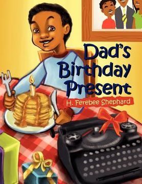 portada dad's birthday present (en Inglés)