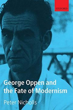 portada George Oppen and the Fate of Modernism (en Inglés)