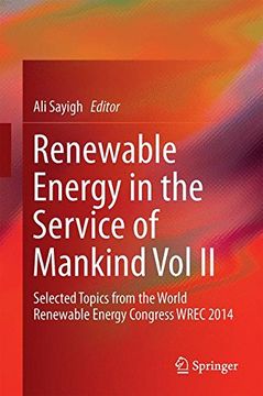 portada Renewable Energy in the Service of Mankind Vol II: Selected Topics from the World Renewable Energy Congress WREC 2014