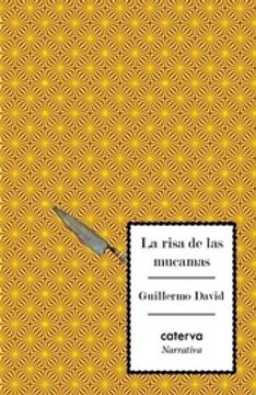 portada La Risa de las Mucamas - Apuntes, Curiosidades Literarias, Microtextos.